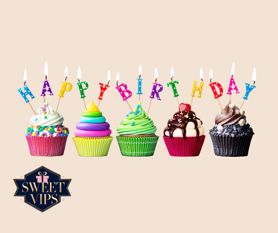 Birthday Sweets 🎉🍬🎁